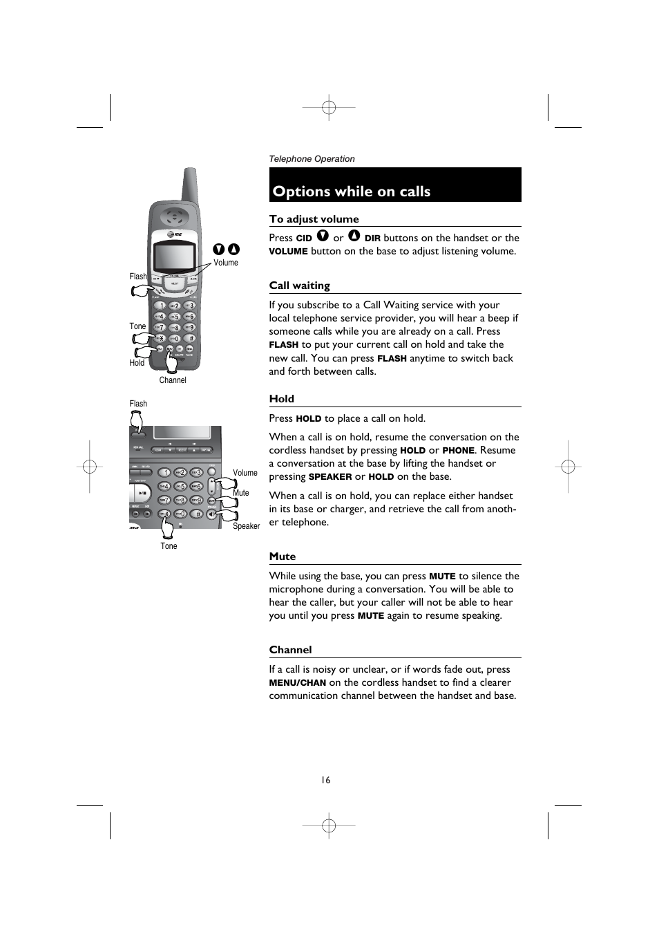 Options while on calls, To adjust volume, Call waiting | Hold, Mute, Channel | AT&T E5908 User Manual | Page 20 / 62