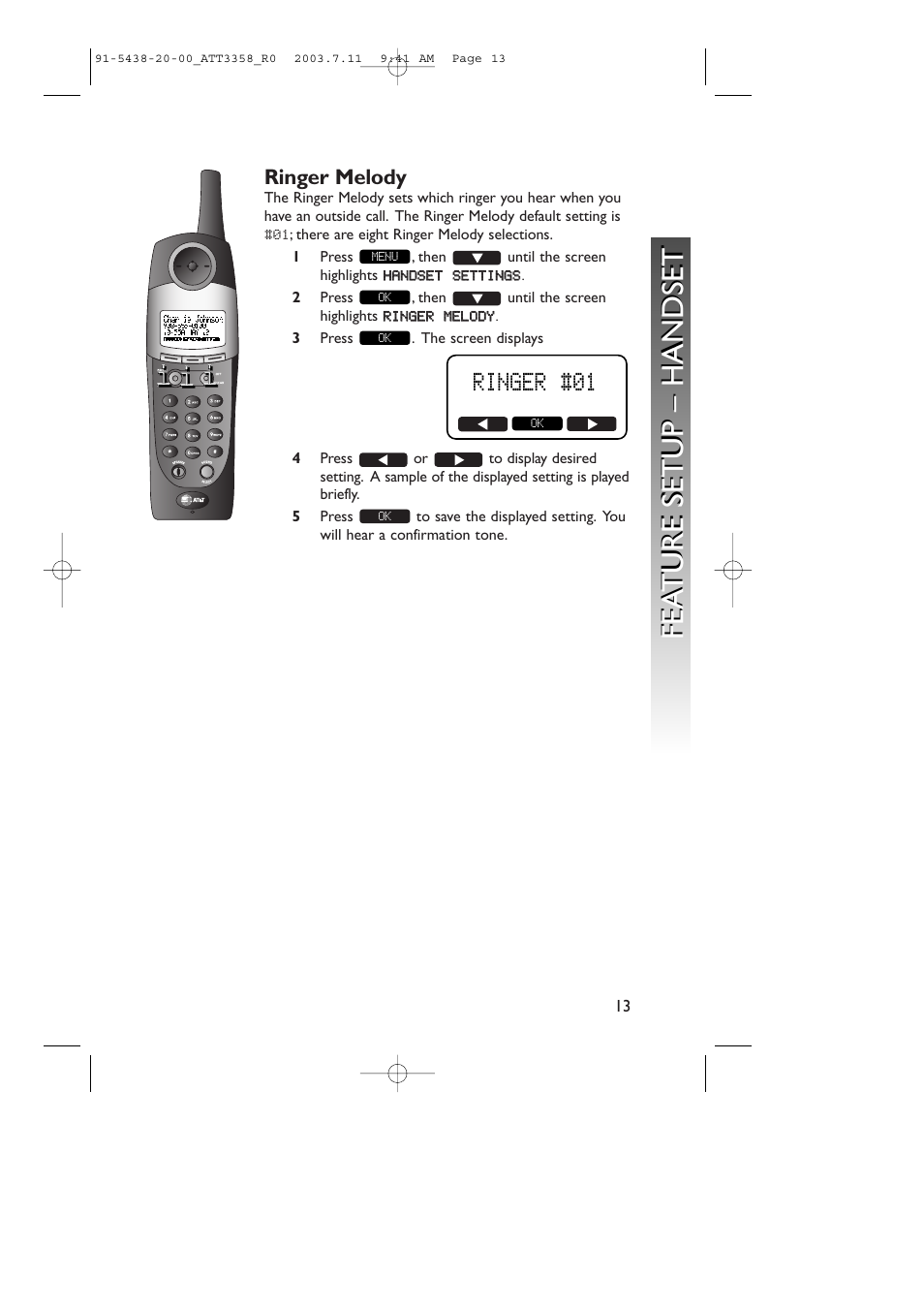 Fea ture setup – handset fea ture setup – handset, Ringer #01 | AT&T 3358 User Manual | Page 16 / 72