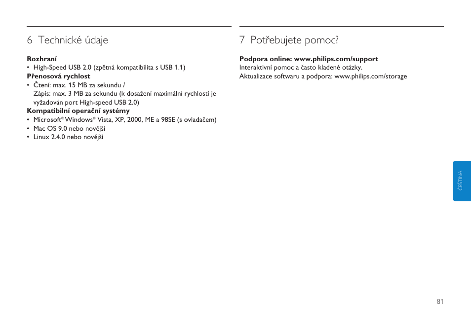 6 technické údaje, 7 potřebujete pomoc | Philips Clé USB User Manual | Page 81 / 98