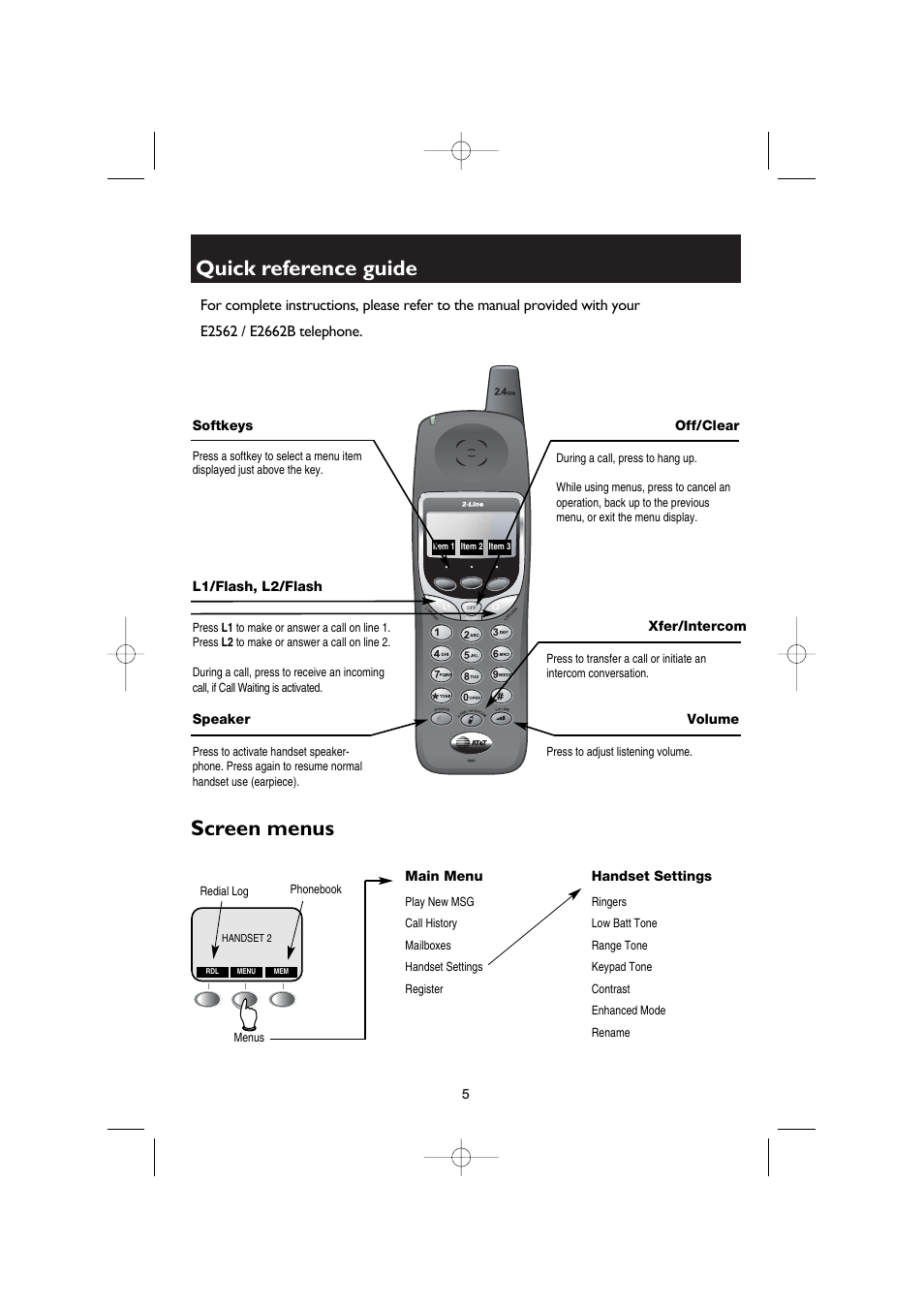 Quick reference guide, Softkeys, L1/flash, l2/flash | Off/clear, Xfer/intercom, Speaker, Volume, Screen menus, Main menu, Handset settings | AT&T E2662B User Manual | Page 7 / 8