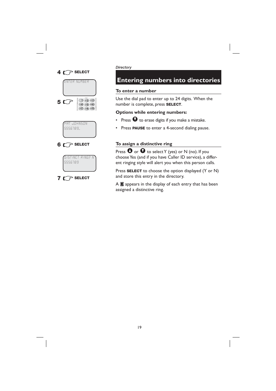 Entering numbers into directories, To enter a number, To assign a distinctive ring | AT&T E2728B User Manual | Page 23 / 60