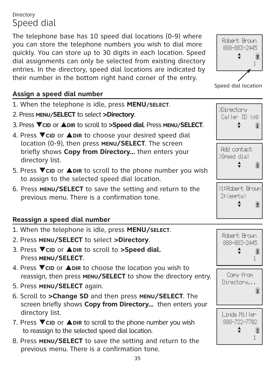 Speed dial, Assign a speed dial number, Reassign a speed dial number | Press, Select to select >directory . 3. press q, Or p, Select . 4. press q, Select to show the directory entry. 5. press | AT&T CL81101 User Manual | Page 40 / 72