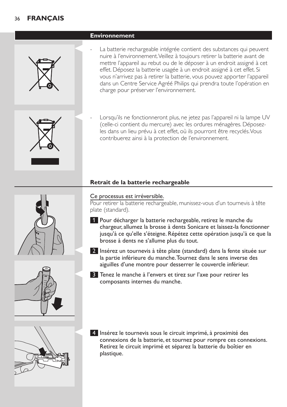 Environnement, Retrait de la batterie rechargeable | Philips Sonicare FlexCare Brosse à dents sonique rechargeable User Manual | Page 36 / 64