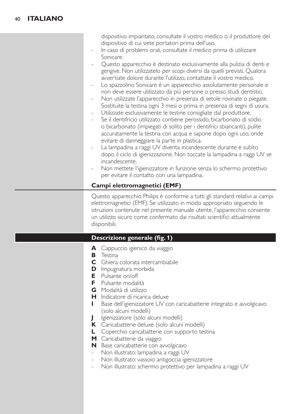 Campi elettromagnetici (emf), Descrizione generale (fig. 1) | Philips Sonicare FlexCare Brosse à dents sonique rechargeable User Manual | Page 40 / 64