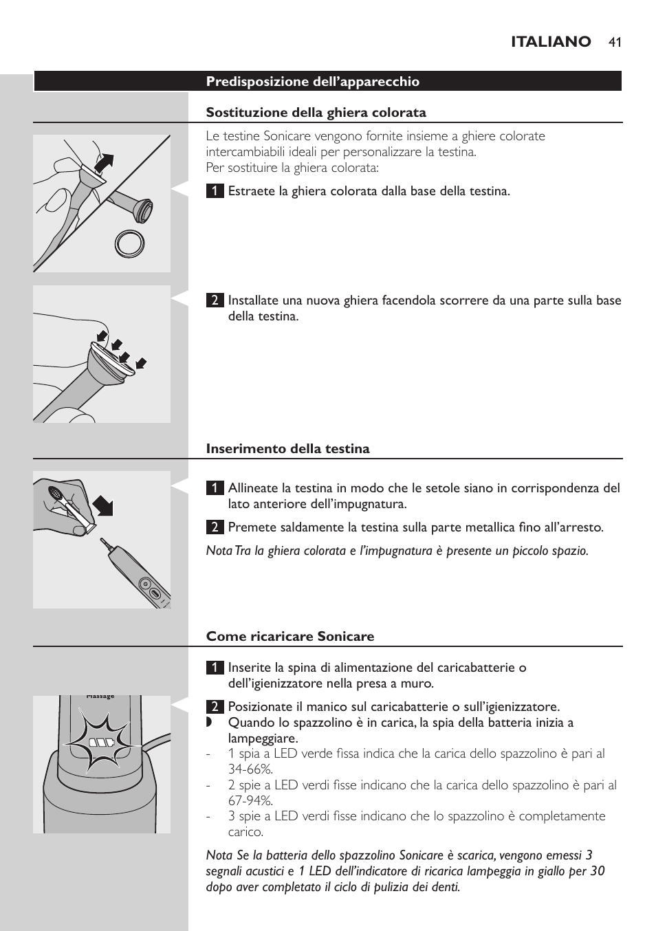 Predisposizione dell’apparecchio, Sostituzione della ghiera colorata, Inserimento della testina | Come ricaricare sonicare | Philips Sonicare FlexCare Brosse à dents sonique rechargeable User Manual | Page 41 / 64