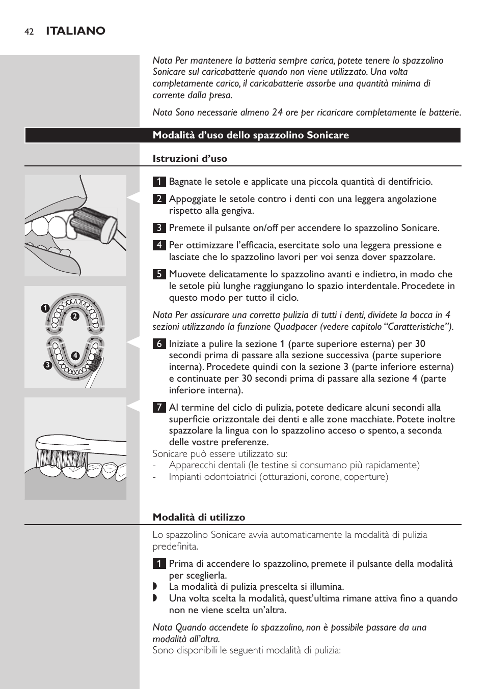 Modalità d’uso dello spazzolino sonicare, Istruzioni d’uso, Modalità di utilizzo | Philips Sonicare FlexCare Brosse à dents sonique rechargeable User Manual | Page 42 / 64