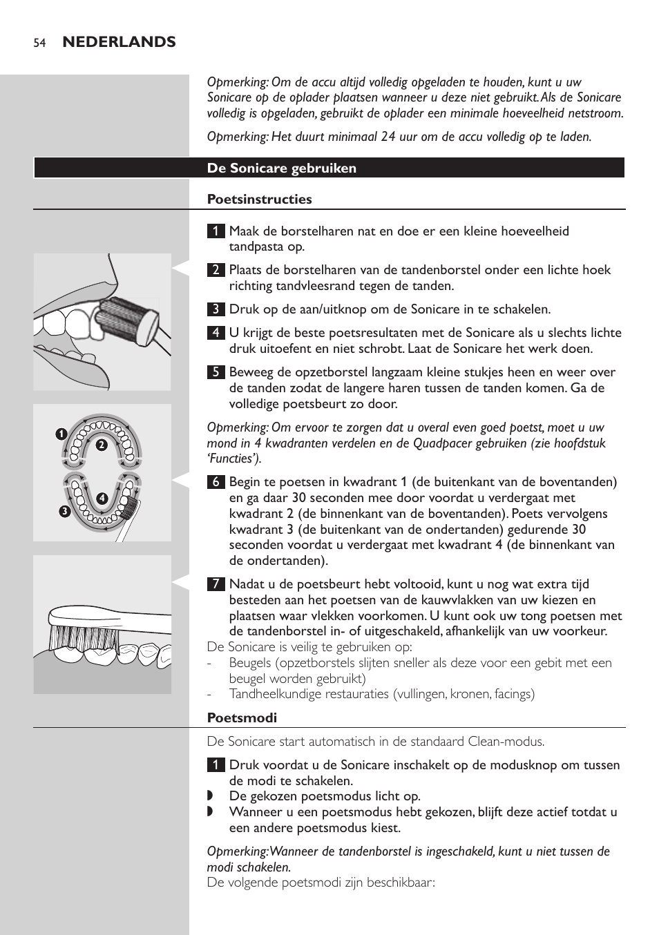 De sonicare gebruiken, Poetsinstructies, Poetsmodi | Philips Sonicare FlexCare Brosse à dents sonique rechargeable User Manual | Page 54 / 64