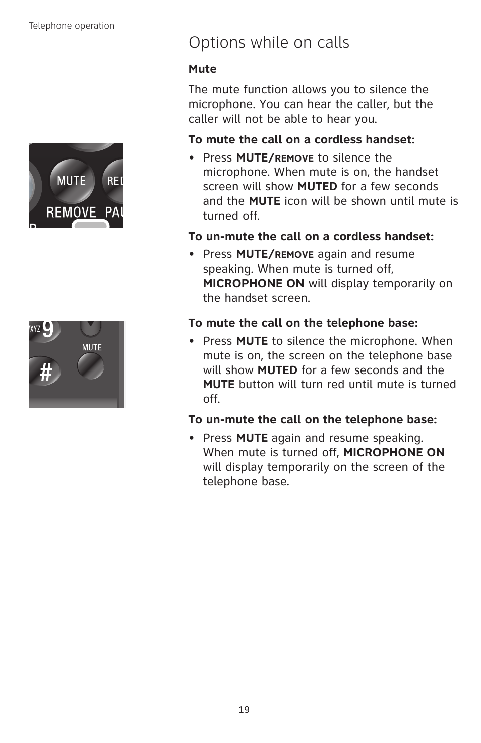 Mute, To mute the call on a cordless handset, To un-mute the call on a cordless handset | To mute the call on the telephone base, To un-mute the call on the telephone base, Options while on calls | AT&T TL74458 User Manual | Page 24 / 97