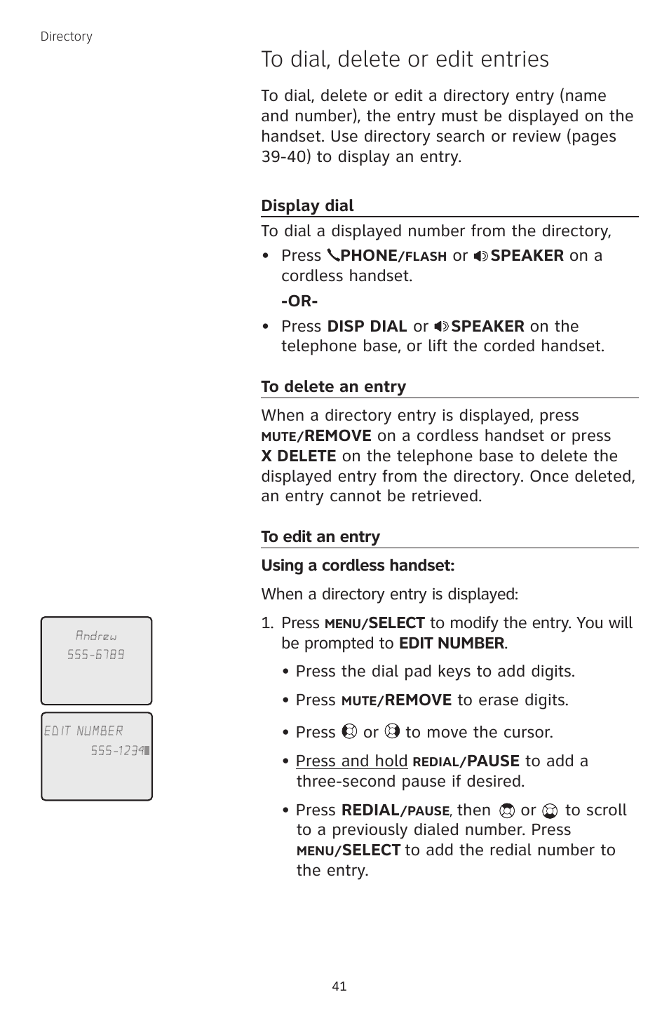 To dial, delete or edit entries, Display dial, To delete an entry | To edit an entry | AT&T TL74458 User Manual | Page 46 / 97