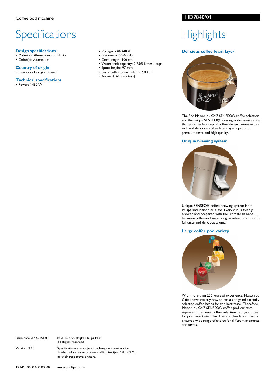Specifications, Highlights | Philips SENSEO® Machine à café à dosettes User Manual | Page 2 / 2