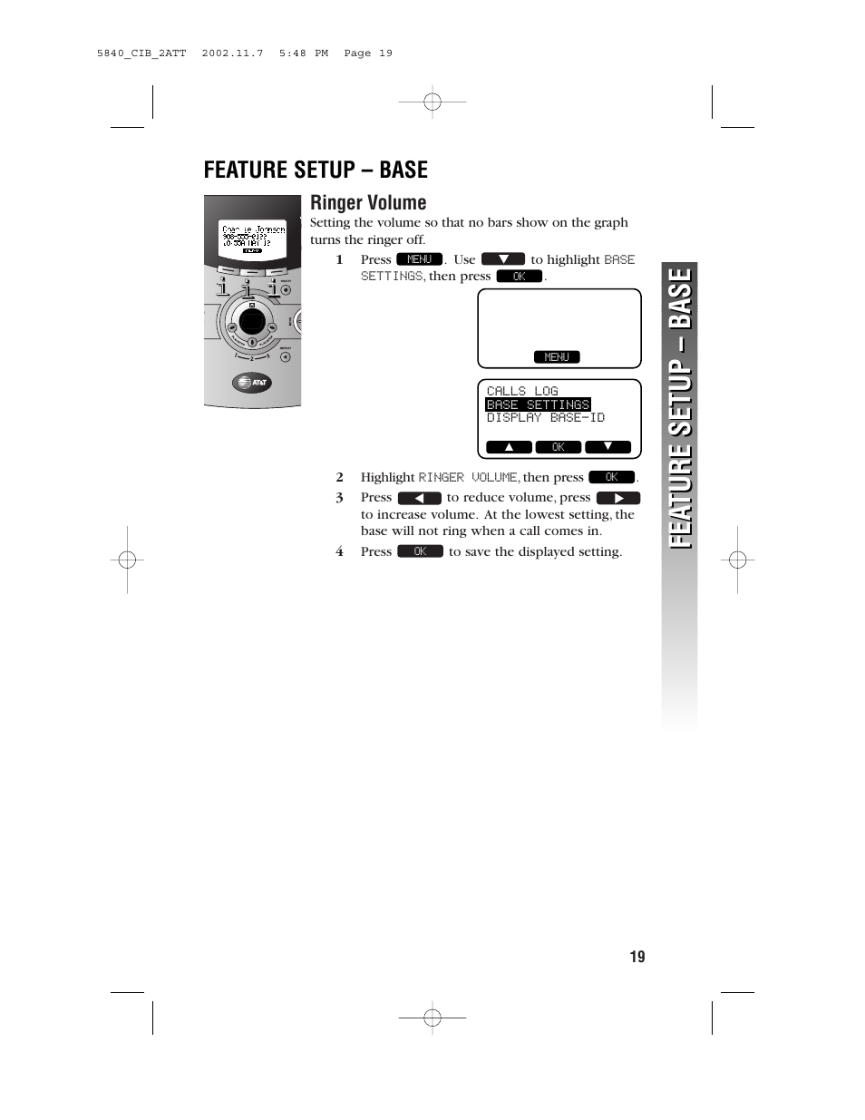 Feature setup – base, Ringer volume, Fea ture setup – base fea ture setup – base | AT&T 5830 User Manual | Page 22 / 95