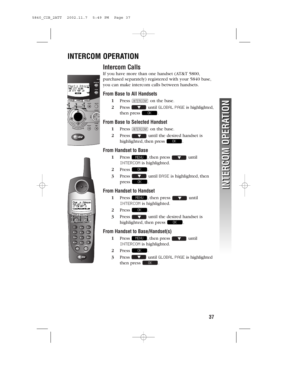 Intercom operation, Intercom calls, From base to all handsets | From base to selected handset, From handset to base, From handset to handset, From handset to base/ handset(s), Intercom opera tion intercom opera tion | AT&T 5830 User Manual | Page 40 / 95