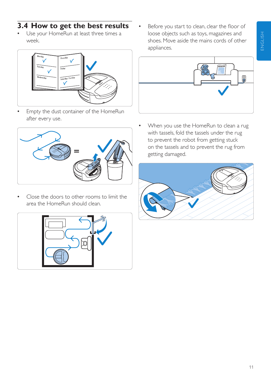 4 how to get the best results | Philips Aspirateur-robot User Manual | Page 11 / 262