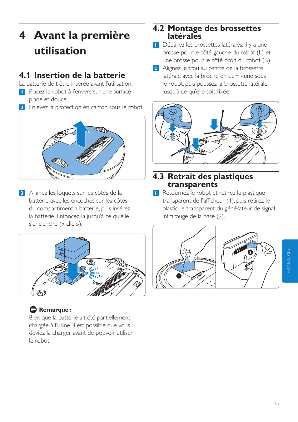 4 avant la première utilisation, 2 montage des brossettes latérales, 3 retrait des plastiques transparents | 1 insertion de la batterie | Philips Aspirateur-robot User Manual | Page 175 / 262