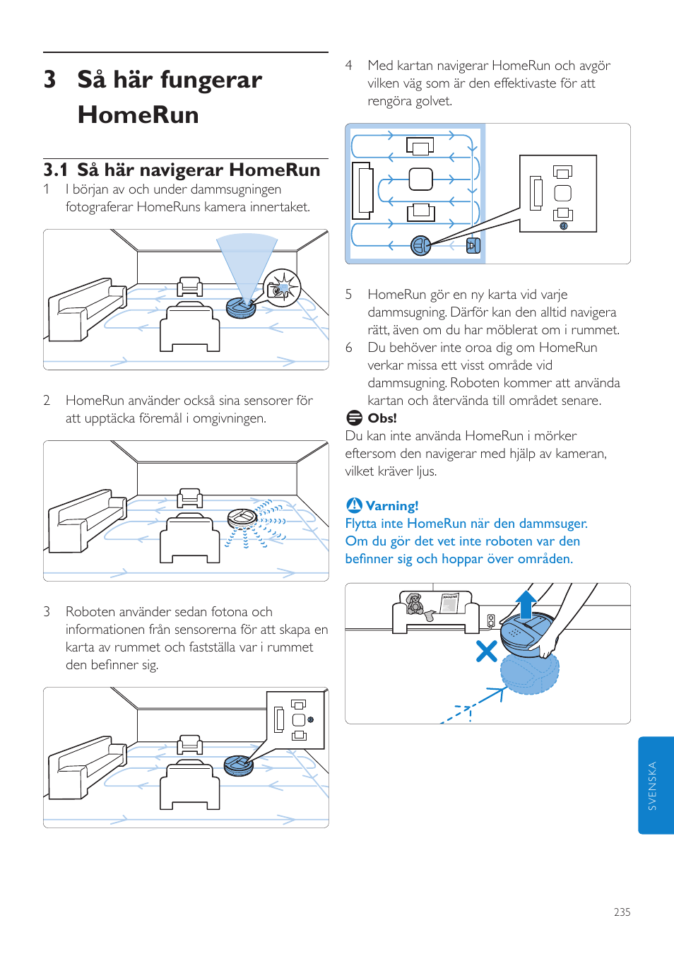 3 så här fungerar homerun, 1 så här navigerar homerun | Philips Aspirateur-robot User Manual | Page 235 / 262