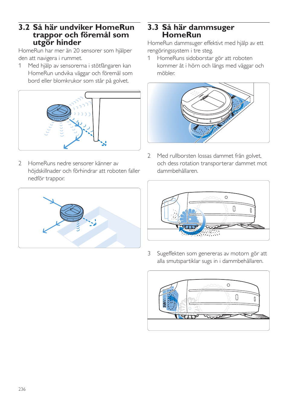 3 så här dammsuger homerun | Philips Aspirateur-robot User Manual | Page 236 / 262