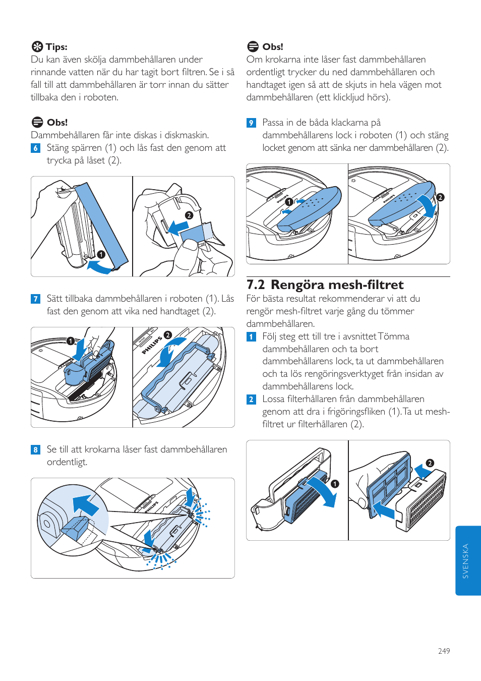2 rengöra mesh-filtret | Philips Aspirateur-robot User Manual | Page 249 / 262