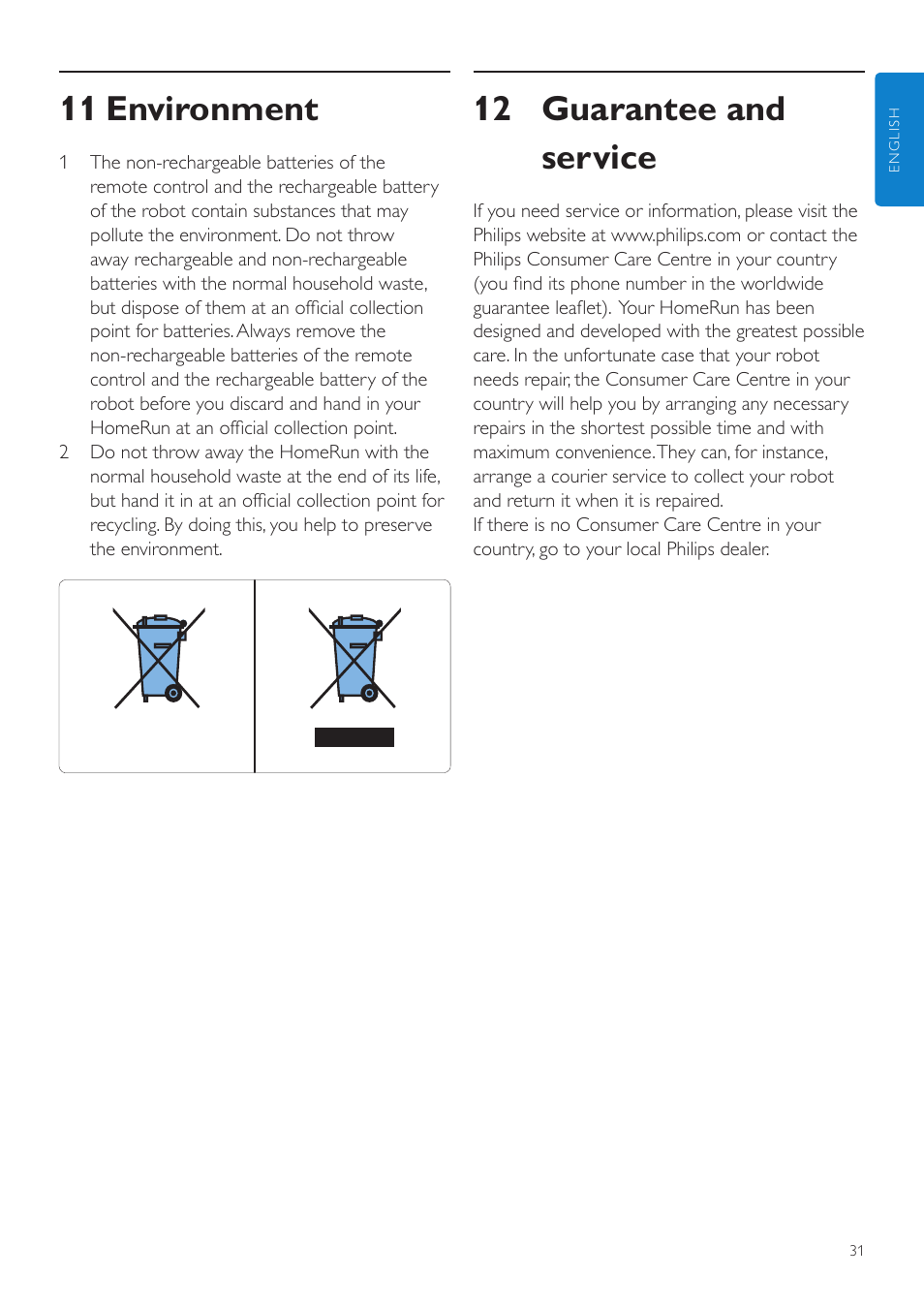 12 guarantee and service, 11 environment | Philips Aspirateur-robot User Manual | Page 31 / 262