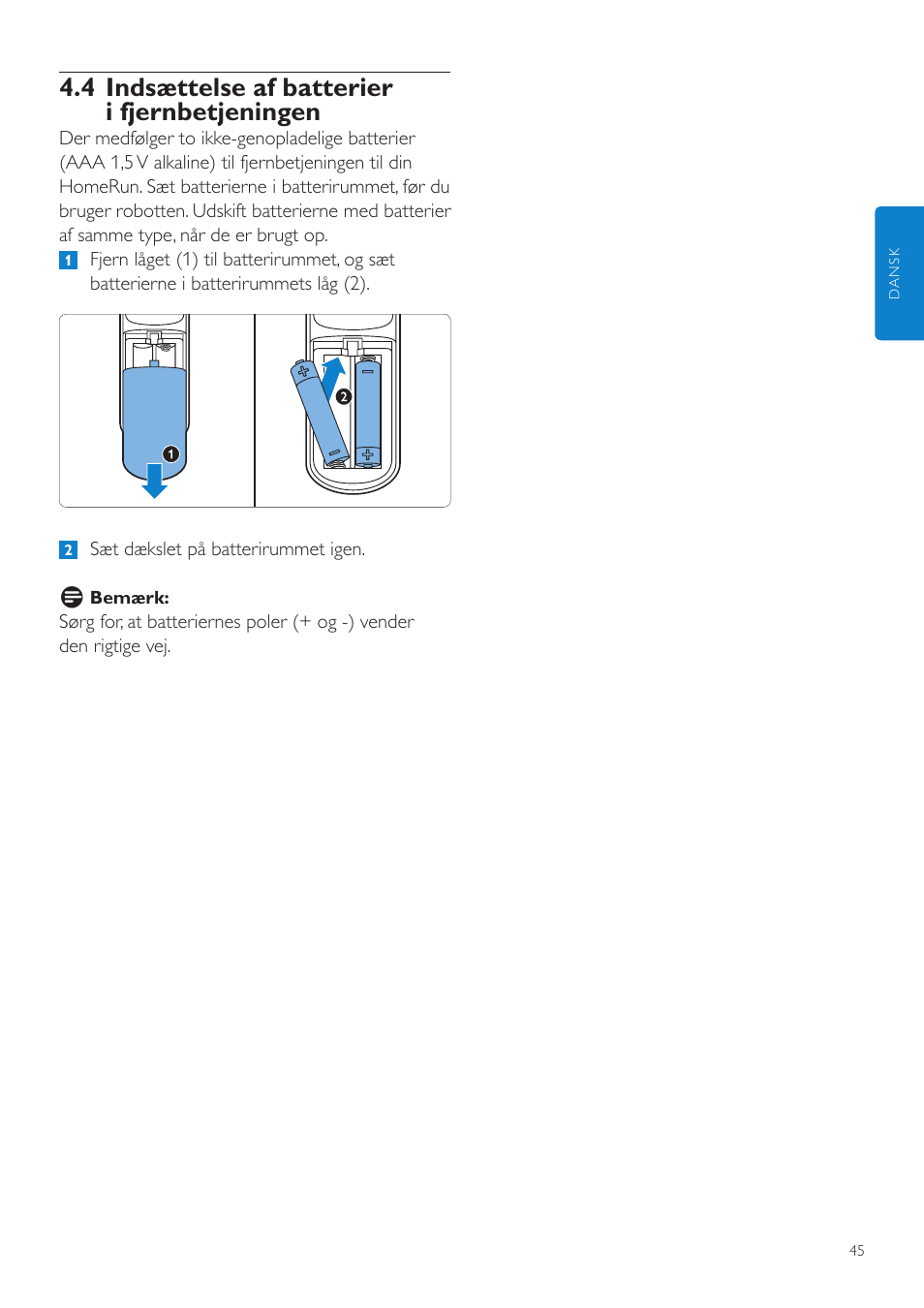 4 indsættelse af batterier i fjernbetjeningen | Philips Aspirateur-robot User Manual | Page 45 / 262