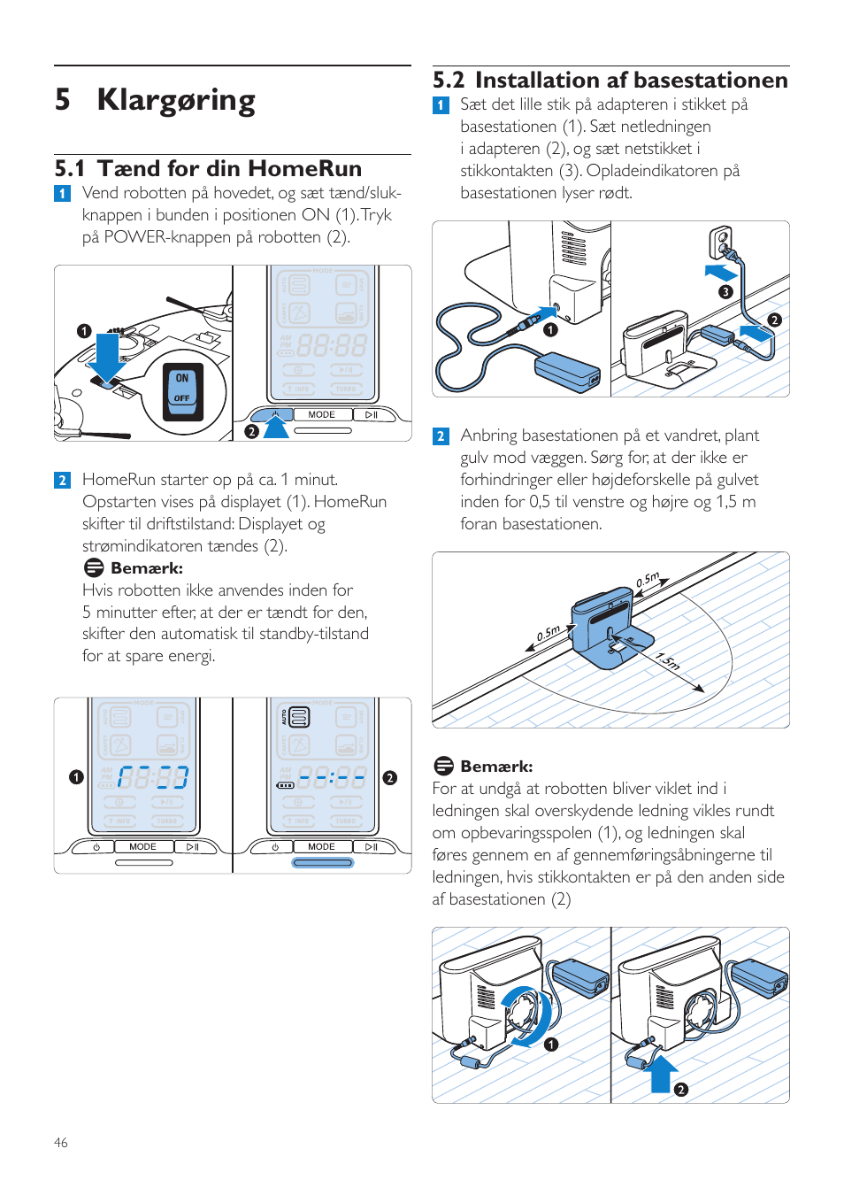 5 klargøring, 2 installation af basestationen, 1 tænd for din homerun | Philips Aspirateur-robot User Manual | Page 46 / 262