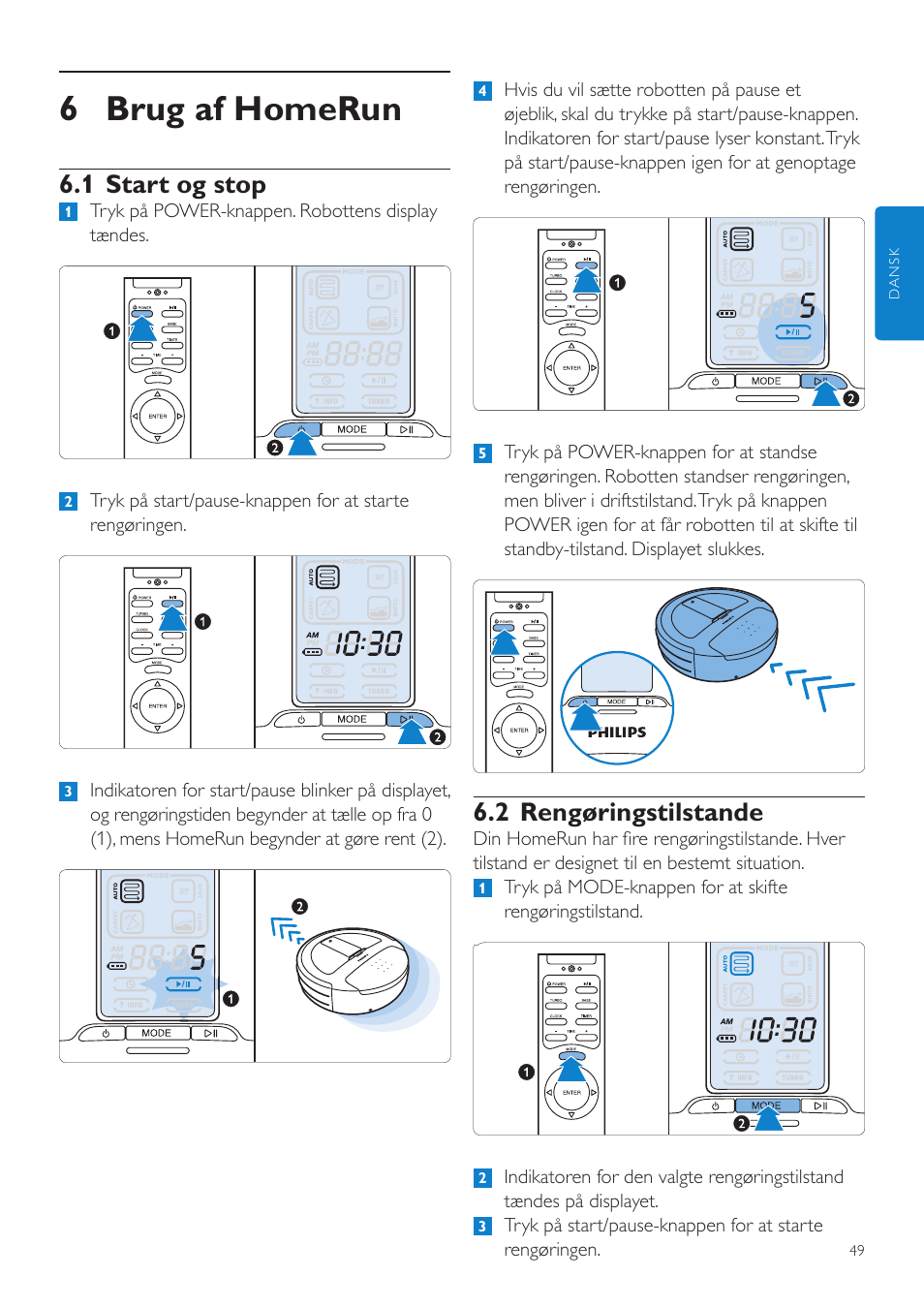 6 brug af homerun, 2 rengøringstilstande, 1 start og stop | Philips Aspirateur-robot User Manual | Page 49 / 262