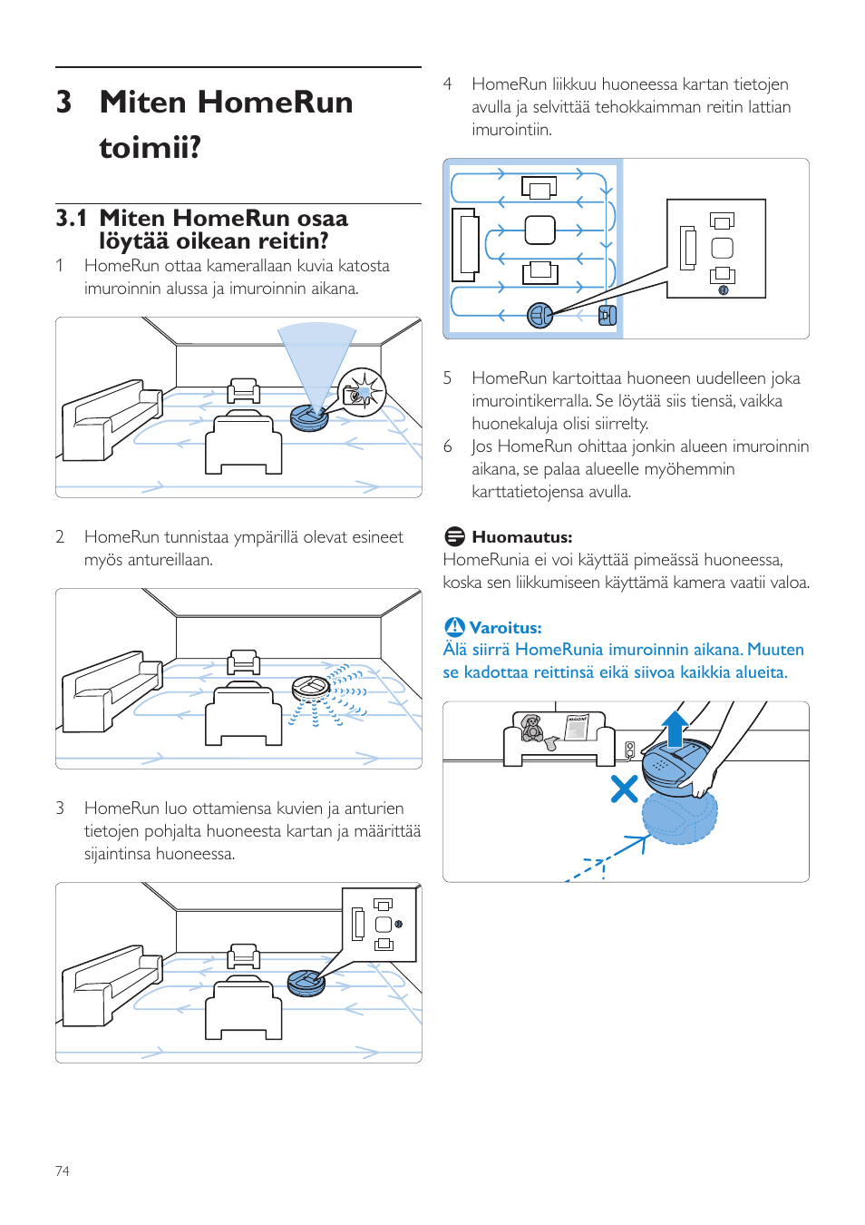 3 miten homerun toimii, 1 miten homerun osaa löytää oikean reitin | Philips Aspirateur-robot User Manual | Page 74 / 262