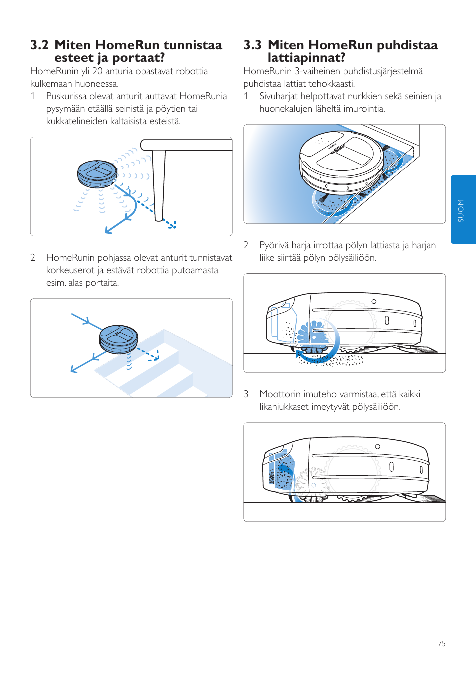 3 miten homerun puhdistaa lattiapinnat, 2 miten homerun tunnistaa esteet ja portaat | Philips Aspirateur-robot User Manual | Page 75 / 262