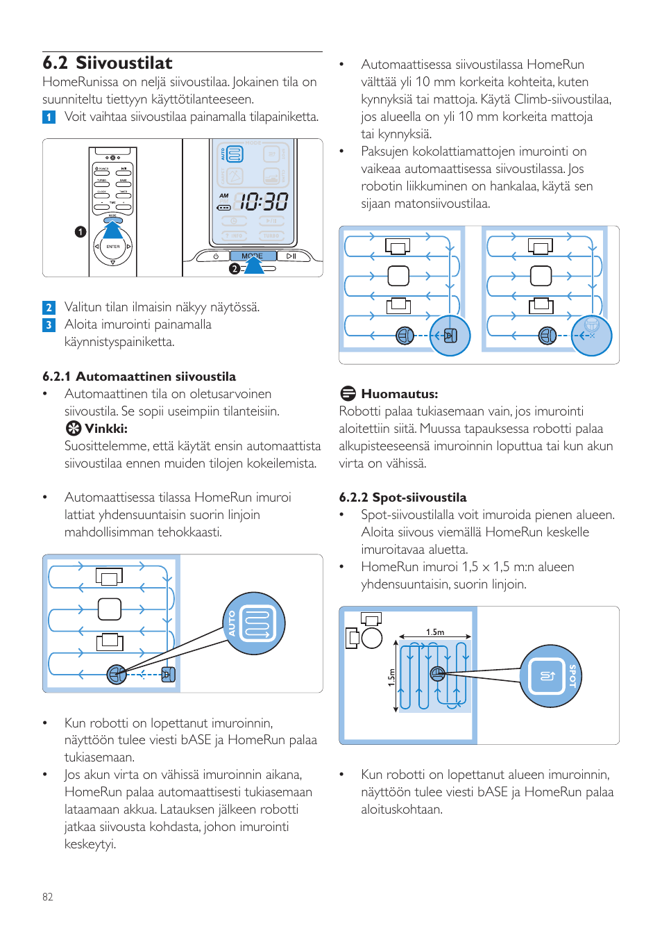 2 siivoustilat | Philips Aspirateur-robot User Manual | Page 82 / 262