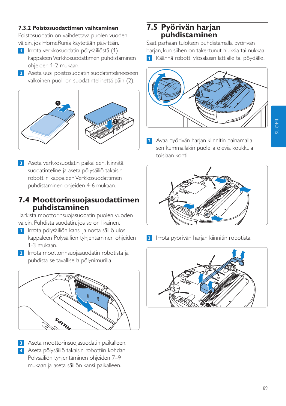 5 pyörivän harjan puhdistaminen, 4 moottorinsuojasuodattimen puhdistaminen | Philips Aspirateur-robot User Manual | Page 89 / 262