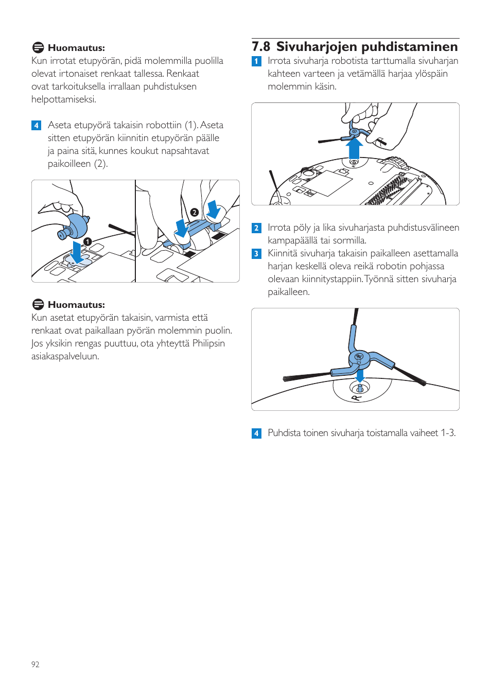 8 sivuharjojen puhdistaminen | Philips Aspirateur-robot User Manual | Page 92 / 262