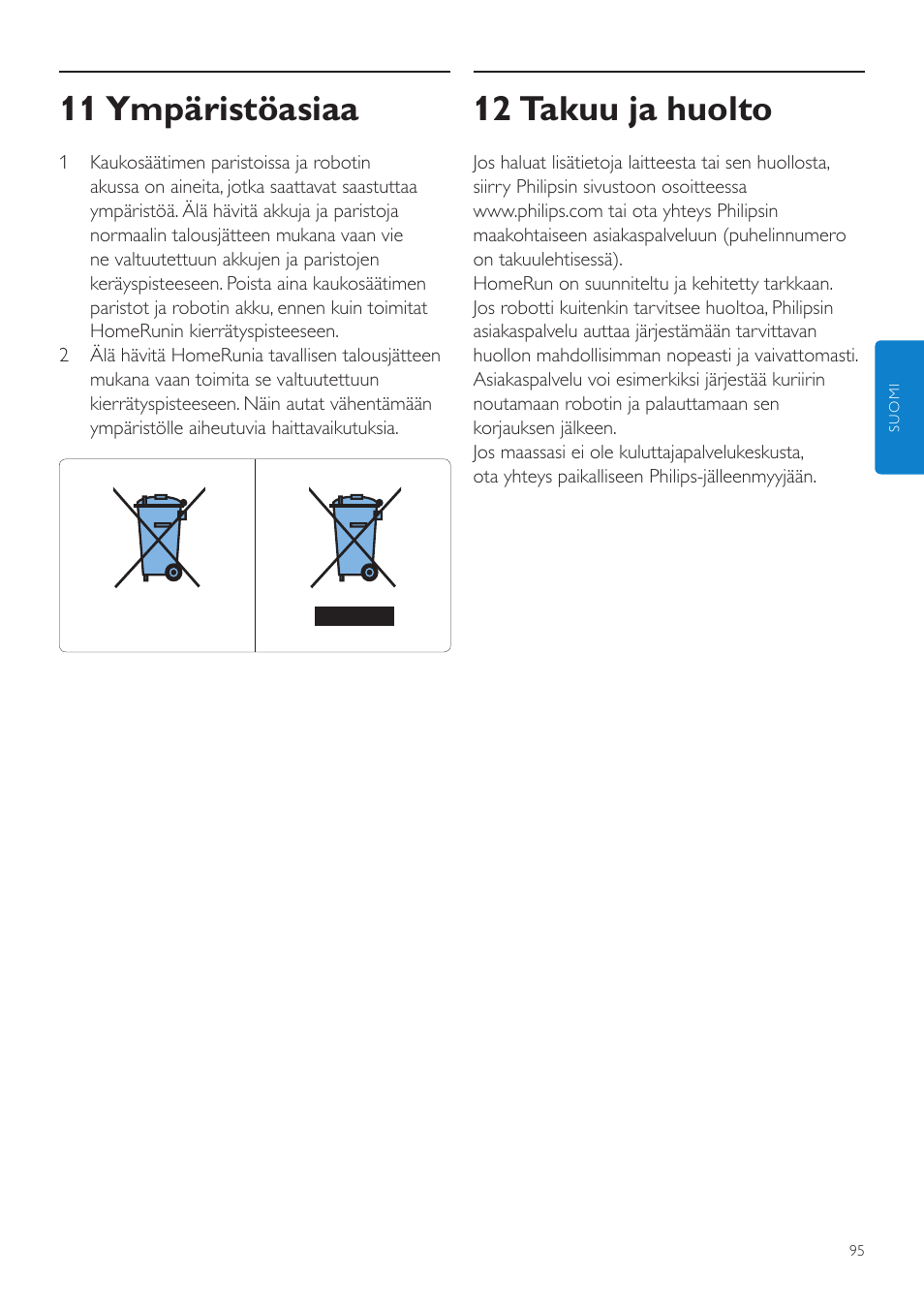 12 takuu ja huolto, 11 ympäristöasiaa | Philips Aspirateur-robot User Manual | Page 95 / 262