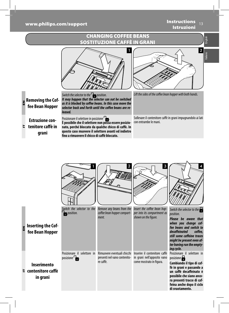 Changing coffee beans sostituzione caffè in grani, Removing the cof- fee bean hopper, Estrazione con- tenitore caff è in grani | Inserting the cof- fee bean hopper, Inserimento contenitore caff è in grani | Philips Saeco GranBaristo Machine espresso Super Automatique User Manual | Page 13 / 80