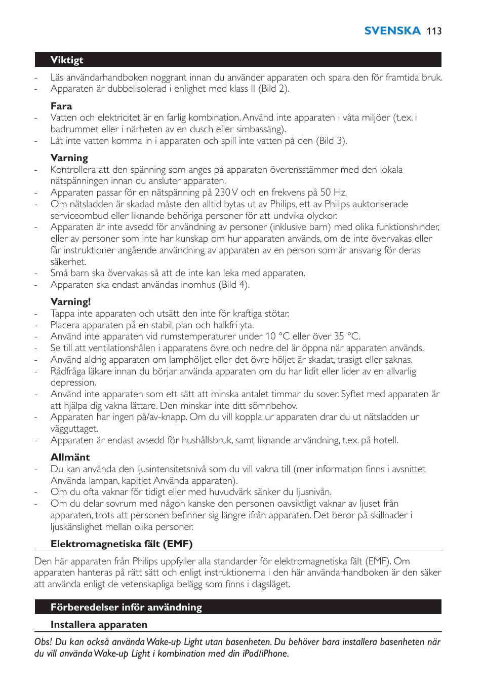 Fara, Varning, Allmänt | Viktigt, Elektromagnetiska fält (emf), Förberedelser inför användning, Installera apparaten | Philips Éveil Lumière User Manual | Page 113 / 124