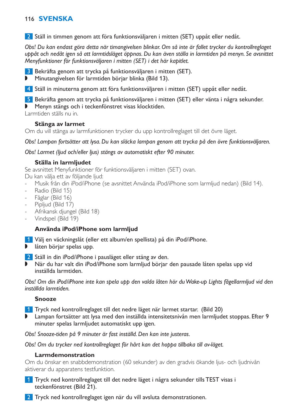 Stänga av larmet, Ställa in larmljudet, Använda ipod/iphone som larmljud | Snooze, Larmdemonstration | Philips Éveil Lumière User Manual | Page 116 / 124