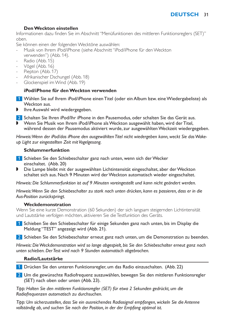 Den weckton einstellen, Ipod/iphone für den weckton verwenden, Schlummerfunktion | Weckdemonstration, Radio/lautstärke | Philips Éveil Lumière User Manual | Page 31 / 124