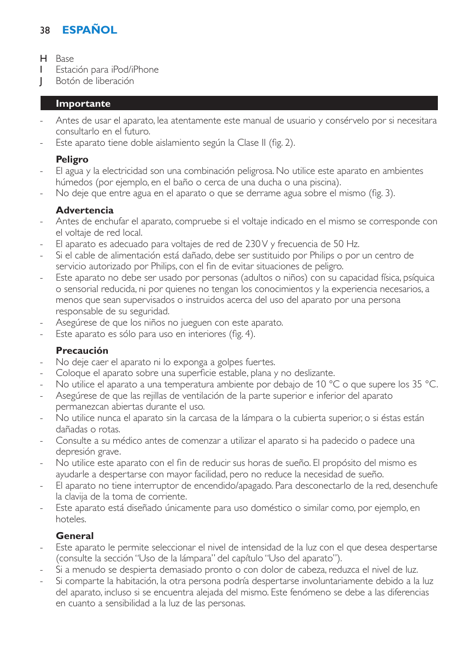 Peligro, Advertencia, Precaución | General, Importante | Philips Éveil Lumière User Manual | Page 38 / 124