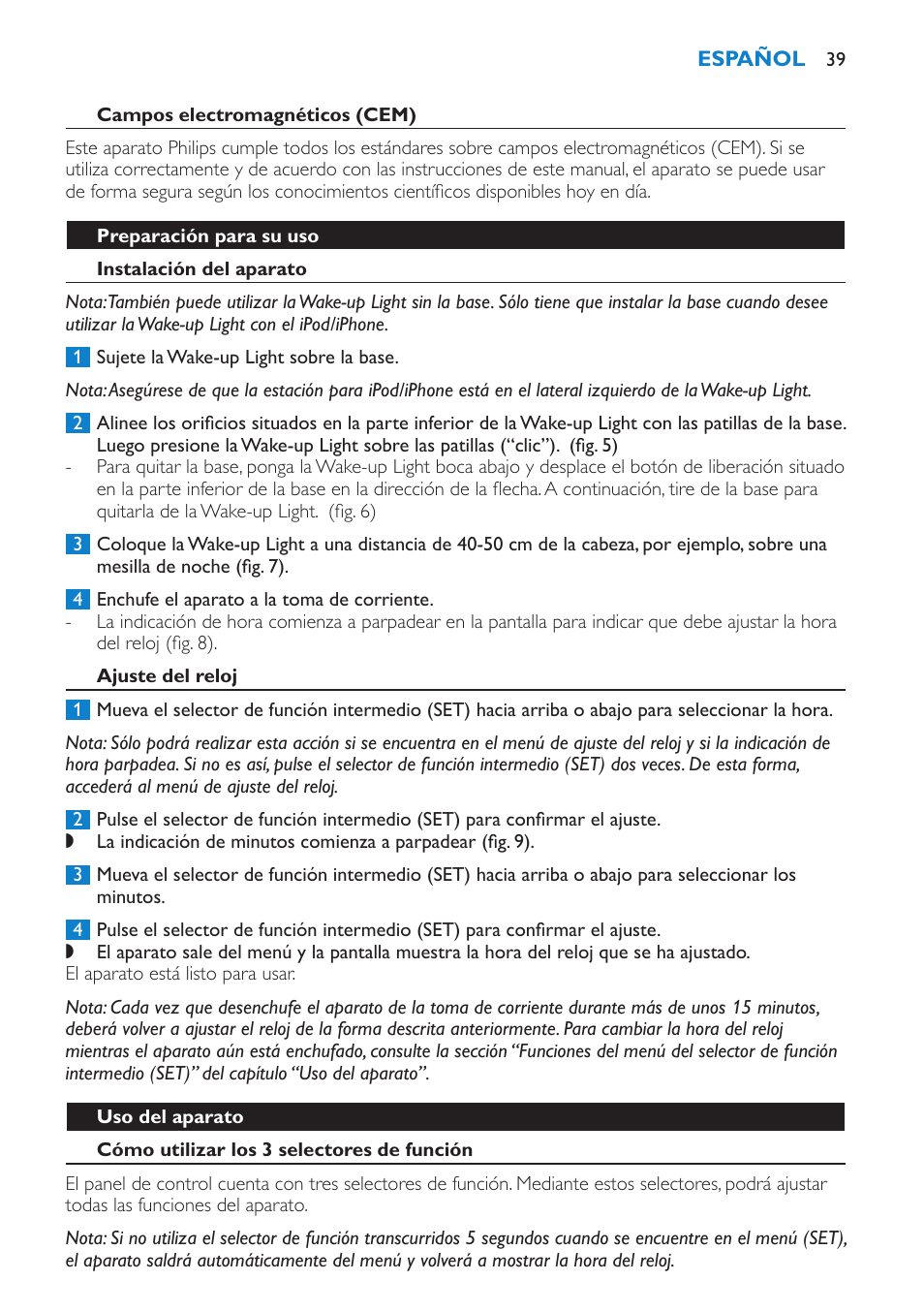 Campos electromagnéticos (cem), Preparación para su uso, Instalación del aparato | Ajuste del reloj, Uso del aparato, Cómo utilizar los 3 selectores de función | Philips Éveil Lumière User Manual | Page 39 / 124