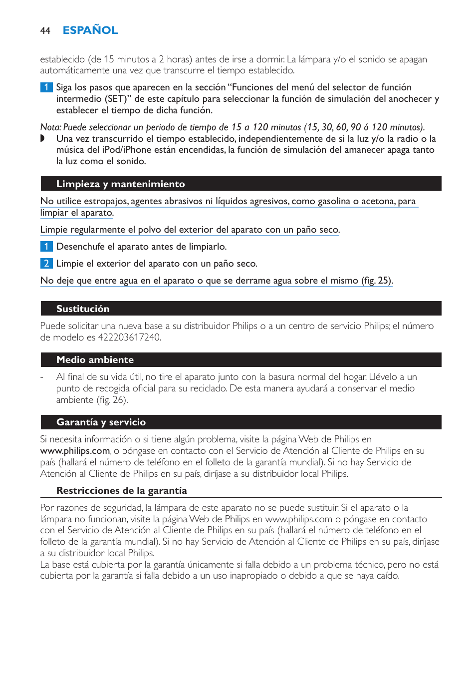 Limpieza y mantenimiento, Sustitución, Medio ambiente | Garantía y servicio, Restricciones de la garantía, Guía de resolución de problemas | Philips Éveil Lumière User Manual | Page 44 / 124