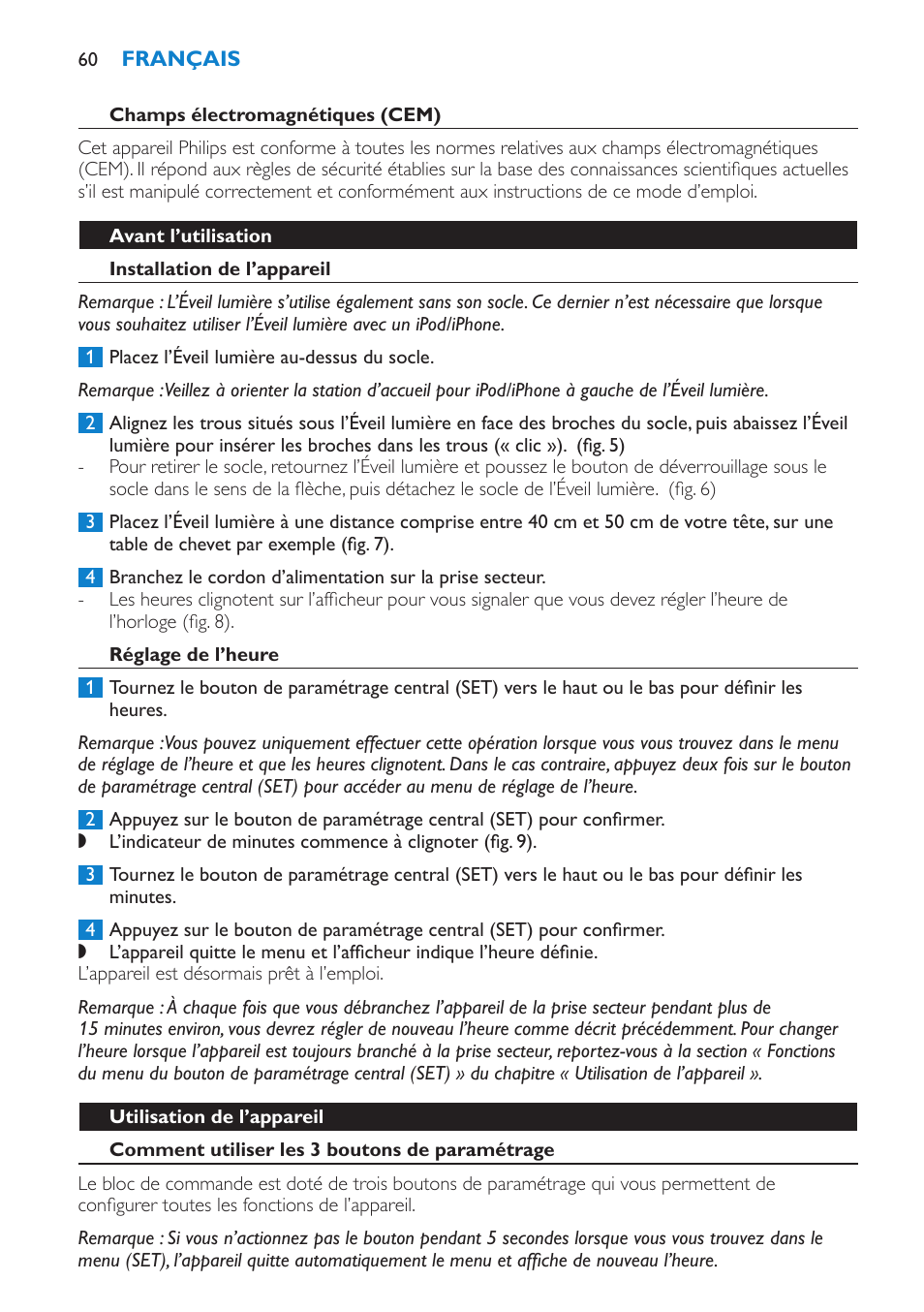 Champs électromagnétiques (cem), Avant l’utilisation, Installation de l’appareil | Réglage de l’heure, Utilisation de l’appareil, Comment utiliser les 3 boutons de paramétrage | Philips Éveil Lumière User Manual | Page 60 / 124