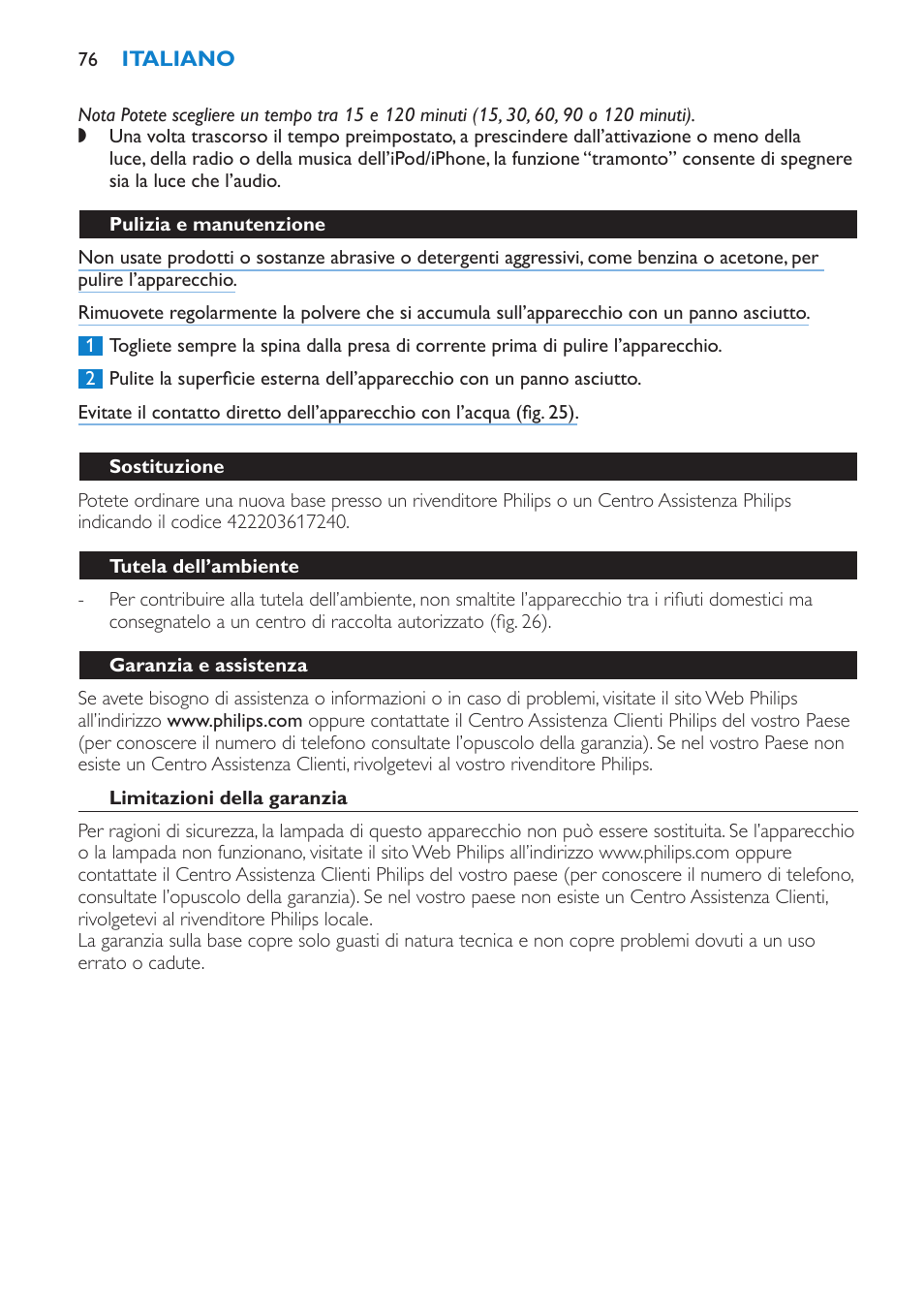 Pulizia e manutenzione, Sostituzione, Tutela dell’ambiente | Garanzia e assistenza, Limitazioni della garanzia, Risoluzione dei guasti | Philips Éveil Lumière User Manual | Page 76 / 124