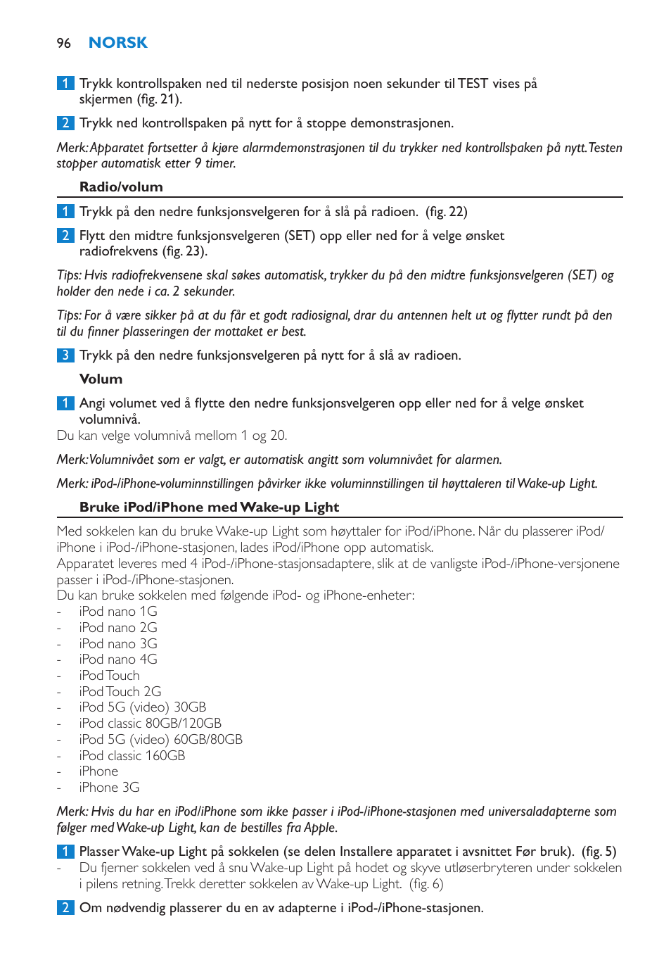 Radio/volum, Volum, Bruke ipod/iphone med wake-up light | Philips Éveil Lumière User Manual | Page 96 / 124