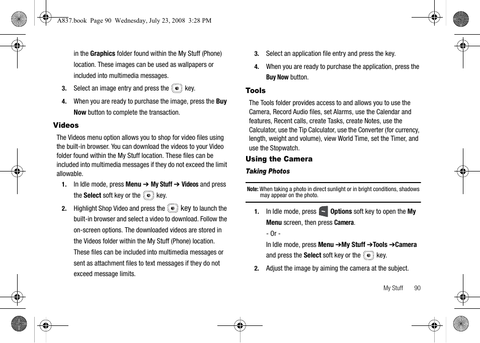 Videos, Tools, Using the camera | Videos tools using the camera | Samsung SGH-A837 User Manual | Page 93 / 187