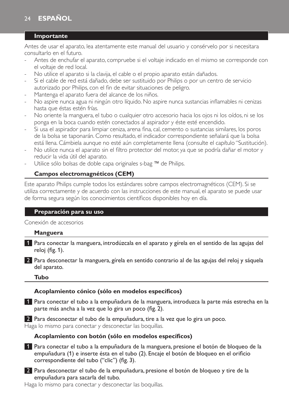 Español, Importante, Campos electromagnéticos (cem) | Preparación para su uso, Manguera, Tubo, Acoplamiento cónico (sólo en modelos específicos), Tubo telescópico (sólo en modelos específicos) | Philips Aspirateur avec sac User Manual | Page 24 / 68