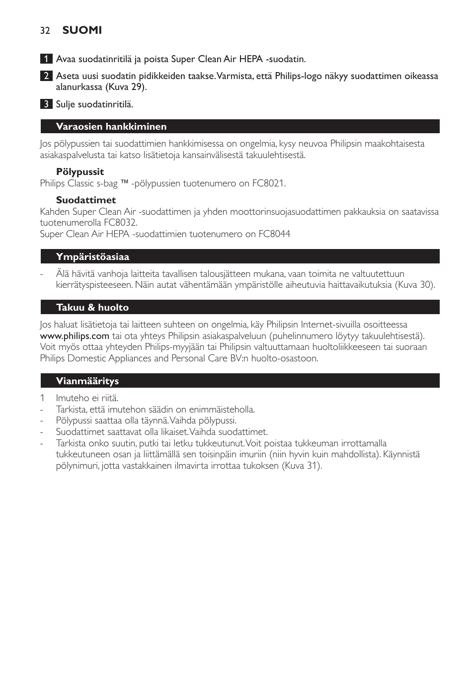 Pölypussit, Suodattimet, Varaosien hankkiminen | Ympäristöasiaa, Takuu & huolto, Vianmääritys | Philips Aspirateur avec sac User Manual | Page 32 / 68