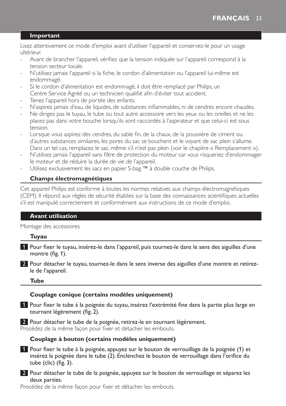 Français, Important, Champs électromagnétiques | Avant utilisation, Tuyau, Tube, Couplage conique (certains modèles uniquement), Couplage à bouton (certains modèles uniquement) | Philips Aspirateur avec sac User Manual | Page 33 / 68