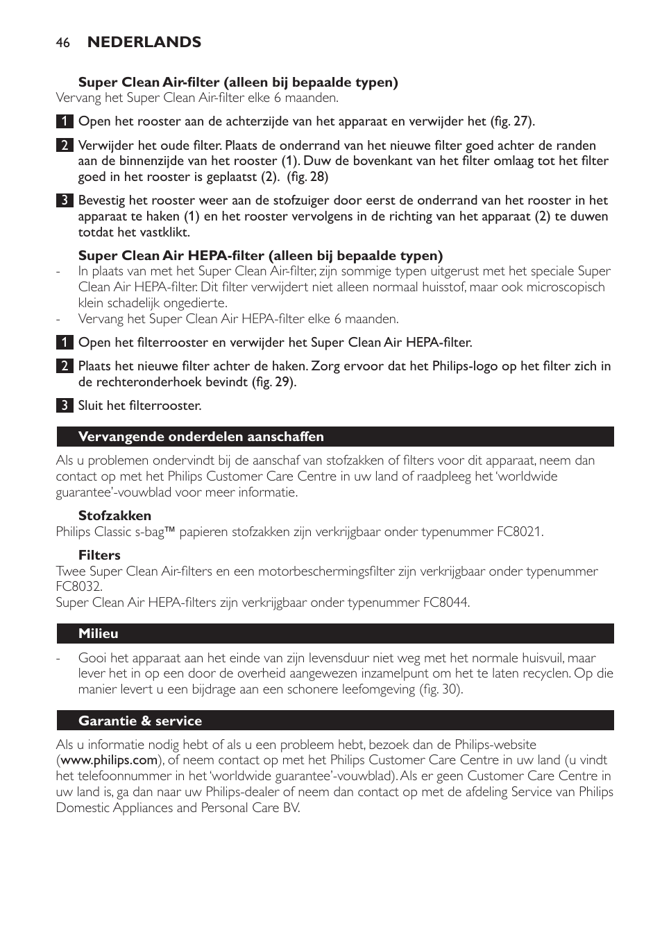 Super clean air-filter (alleen bij bepaalde typen), Stofzakken, Filters | Vervangende onderdelen aanschaffen, Milieu, Garantie & service, Problemen oplossen | Philips Aspirateur avec sac User Manual | Page 46 / 68