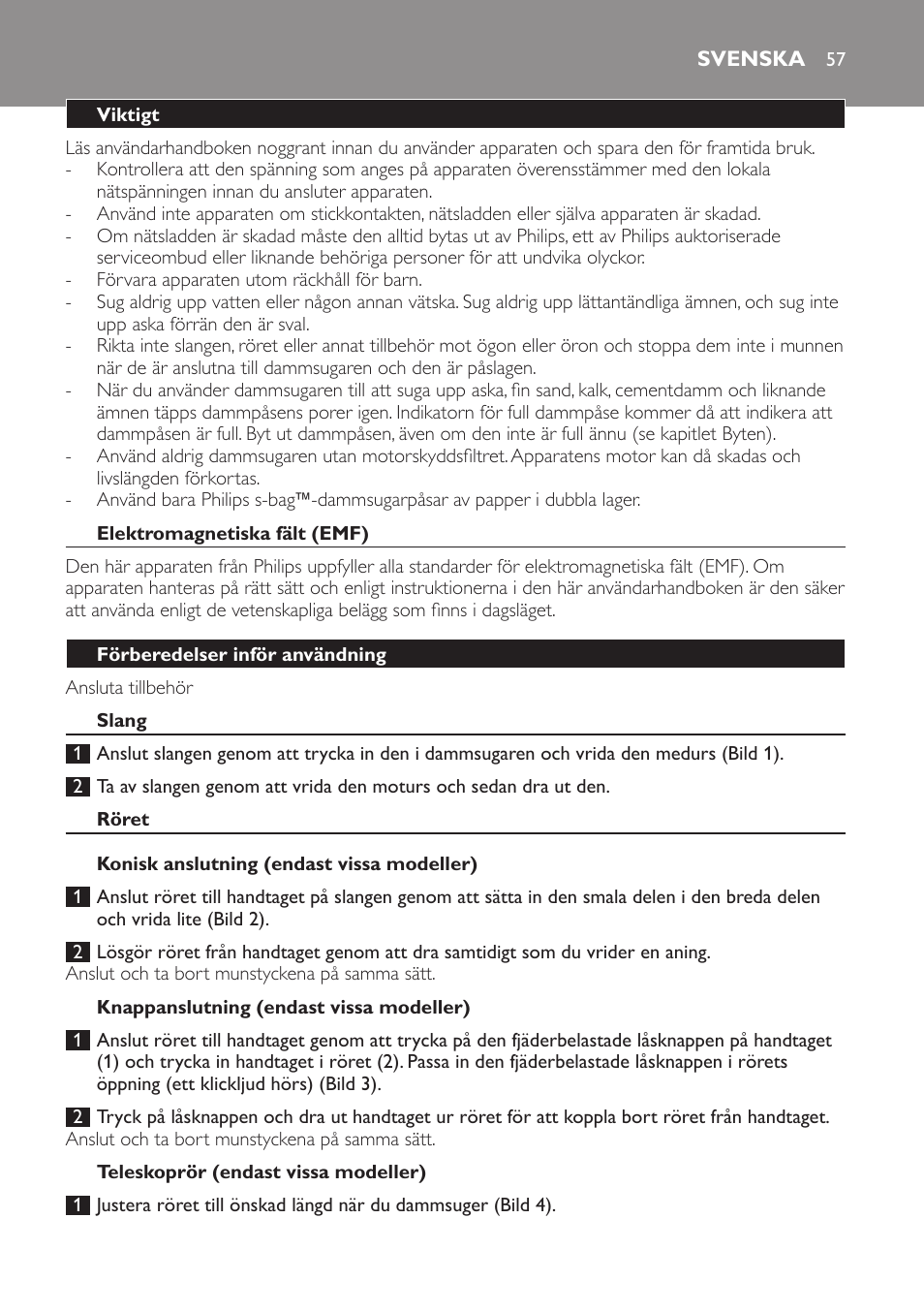 Svenska, Viktigt, Elektromagnetiska fält (emf) | Förberedelser inför användning, Slang, Röret, Konisk anslutning (endast vissa modeller), Knappanslutning (endast vissa modeller), Teleskoprör (endast vissa modeller) | Philips Aspirateur avec sac User Manual | Page 57 / 68