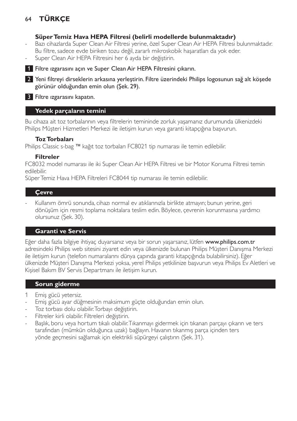 Toz torbaları, Filtreler, Yedek parçaların temini | Çevre, Garanti ve servis, Sorun giderme | Philips Aspirateur avec sac User Manual | Page 64 / 68