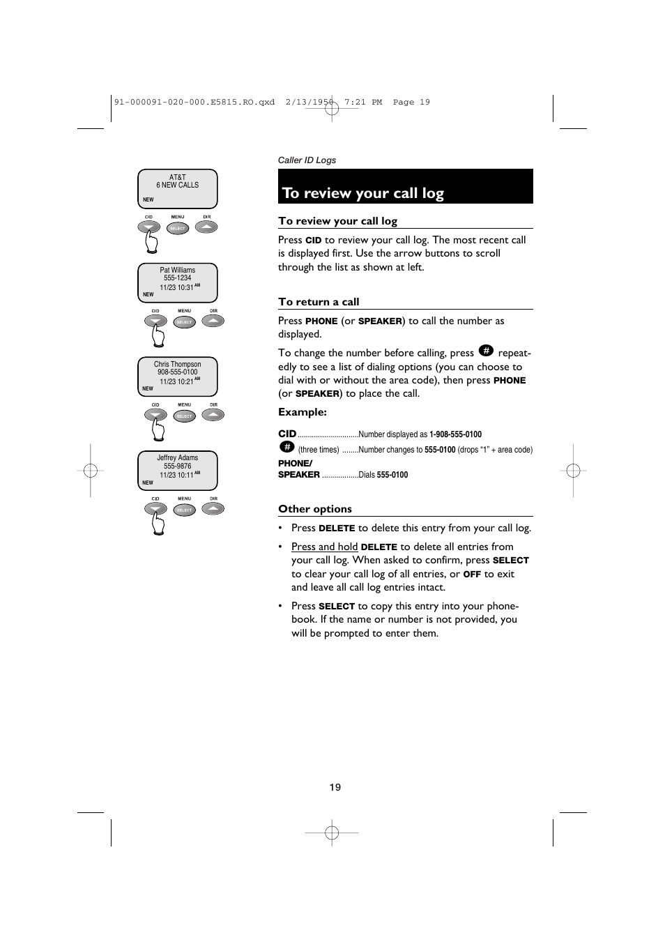 To review your call log, To return a call, Other options | AT&T E5815 User Manual | Page 21 / 56