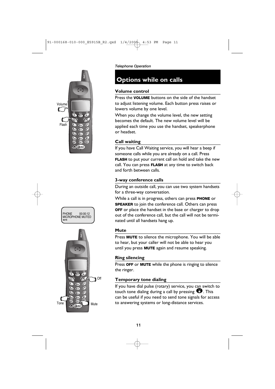 Options while on calls, Volume control, Call waiting | Way conference calls, Mute, Ring silencing, Temporary tone dialing | AT&T E5915B User Manual | Page 13 / 28